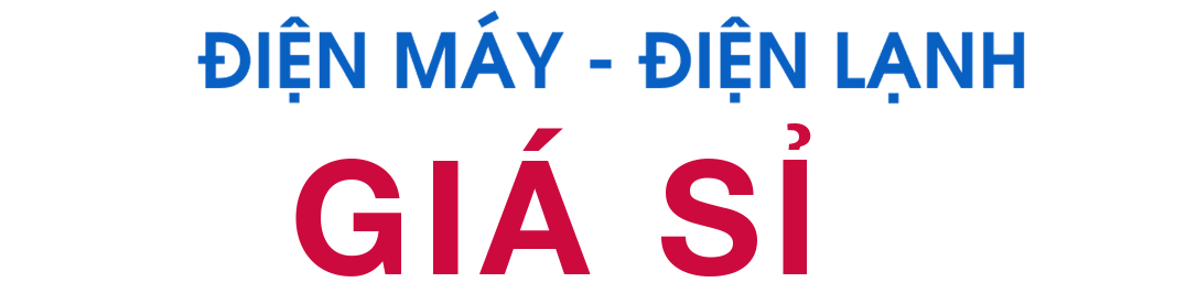Điện Máy Giá Sỉ